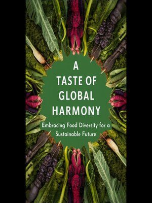 cover image of A Taste of Global Harmony